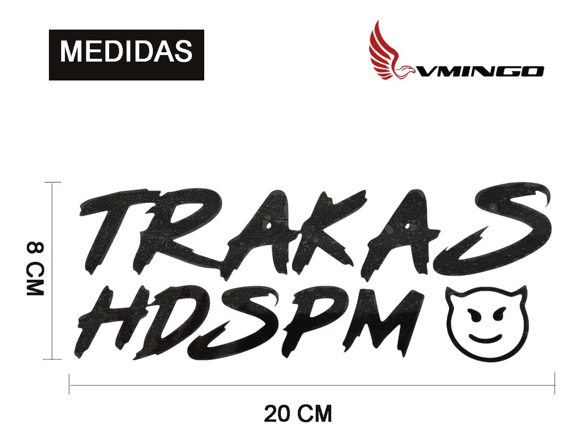 Calcomanía Trakas Hdspm Sticker Universal Decorativo Auto
