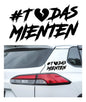 Calcomanía Todas Mienten Sticker Universal Decorativo Auto