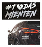 Calcomanía Todas Mienten Sticker Universal Decorativo Auto